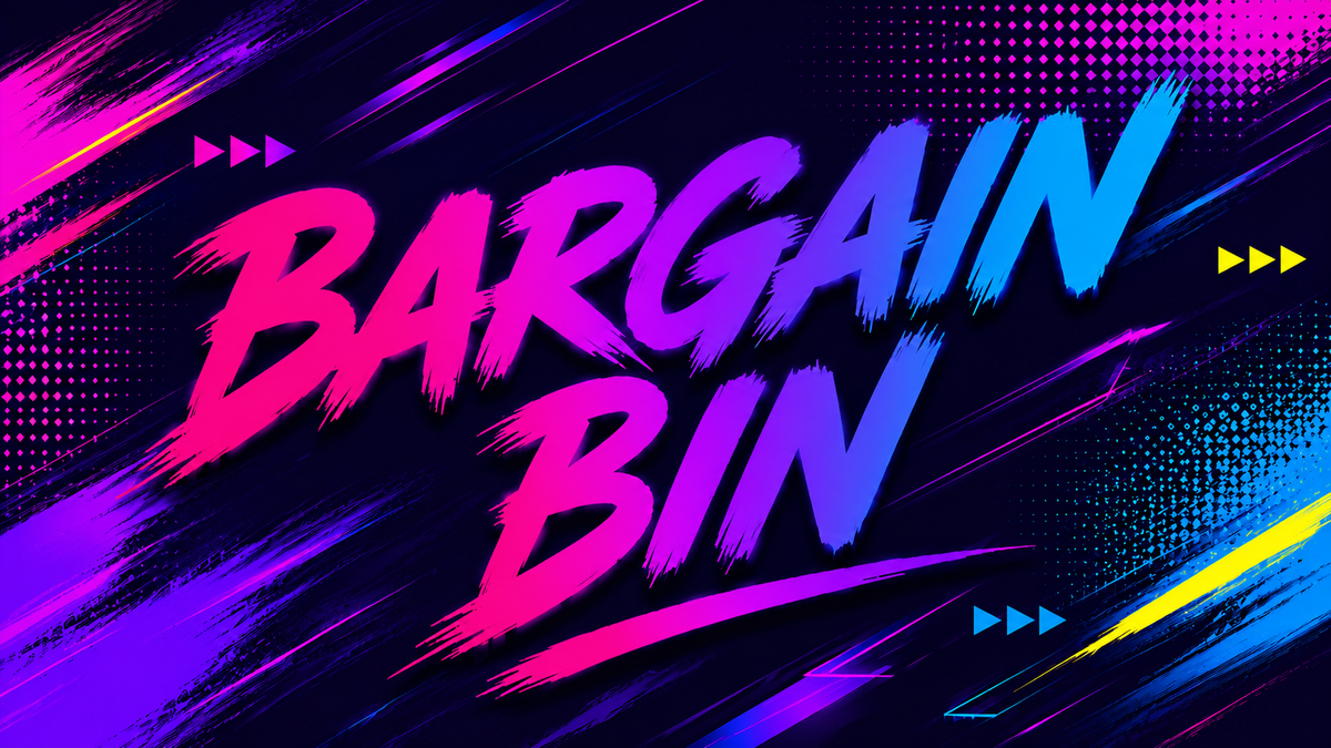 BARGAIN BIN